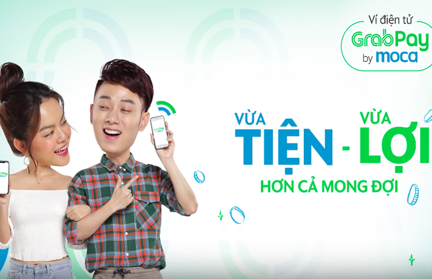 GRABPAY BY MOCA – “TIỆN – LỢI TRUYỀN KỲ”